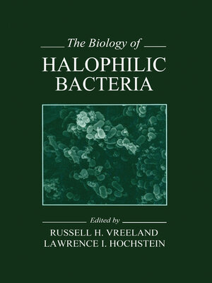cover image of The Biology of Halophilic Bacteria